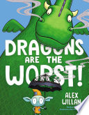 Dragons Are the Worst! cover