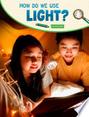 How Do We Use Light? cover