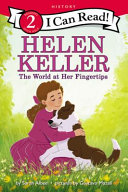 Helen Keller: The World at Her Fingertips cover