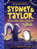 Sydney and Taylor and the Great Friend Expedition cover