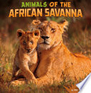 Animals of the African Savanna cover