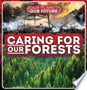 Caring for Our Forests cover