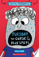 Tuesday: The Curse of the Blue Spots cover