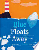 Blue Floats Away cover