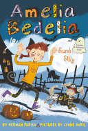 Amelia Bedelia: Scared Silly cover