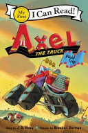 Axel the Truck: Field Trip cover