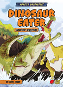 Dinosaur Eater: SuperCroc Discovery cover