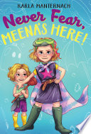 Never Fear, Meena's Here! cover