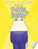 Where Is Bina Bear? cover