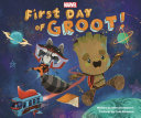 First Day of Groot! cover