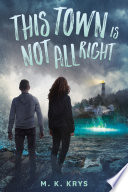 This Town Is Not All Right cover