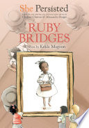 She Persisted: Ruby Bridges cover