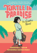 Turtle in Paradise: The Graphic Novel cover