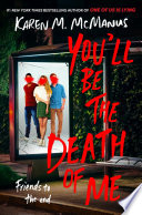 You'll Be the Death of Me cover
