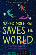 Naked Mole Rat Saves the World cover