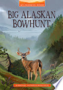 Big Alaskan Bowhunt cover