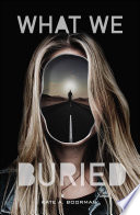 What We Buried cover