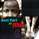 The Best Part of Me: Children Talk About Their Bodies in Pictures and Words cover