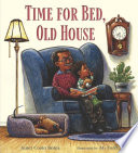 Time for Bed, Old House cover
