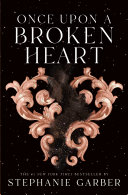 Once upon a Broken Heart cover