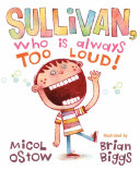Sullivan, Who Is Always Too Loud cover