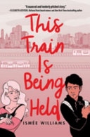This Train Is Being Held cover
