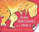 Some Dinosaurs Are Small cover