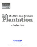 Life of a Slave on a Southern Plantation cover