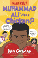 Muhammad Ali Was a Chicken? cover