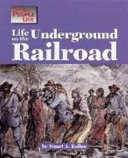 Life on the Underground Railroad cover