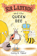 Sir Ladybug and the Queen Bee cover