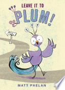 Leave It to Plum! cover