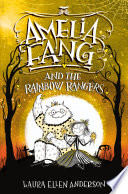 Amelia Fang and the Rainbow Rangers cover