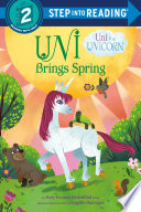 Uni the Unicorn: Uni Brings Spring cover