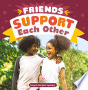 Friends Support Each Other cover
