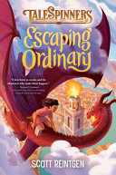 Talespinners: Escaping Ordinary cover