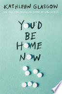 You'd Be Home Now cover