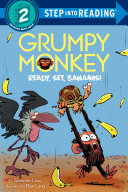 Grumpy Monkey: Ready, Set, Bananas! cover