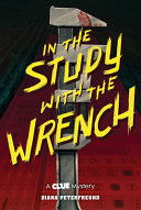 In the Study with the Wrench cover
