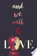 And We Call It Love cover