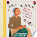 Stitch by Stitch: Elizabeth Hobbs Keckly Sews Her Way to Freedom cover