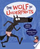 The Wolf in Underpants cover