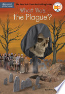What Was the Plague? cover