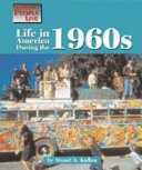 Life in America During the 1960s cover