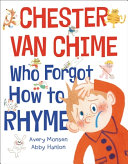 Chester Van Chime Who Forgot How to Rhyme cover
