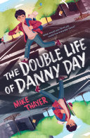 The Double Life of Danny Day cover