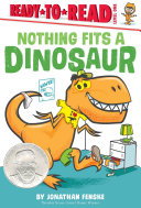 Nothing Fits a Dinosaur cover