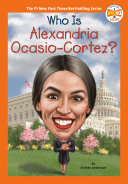 Who Is Alexandria Ocasio-Cortez? cover