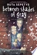 Between Shades of Gray: The Graphic Novel cover
