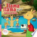 Llama Llama: Family Vacation cover